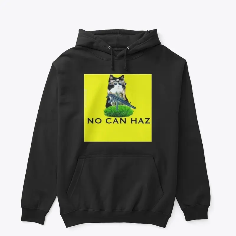 "NO CAN HAZ"